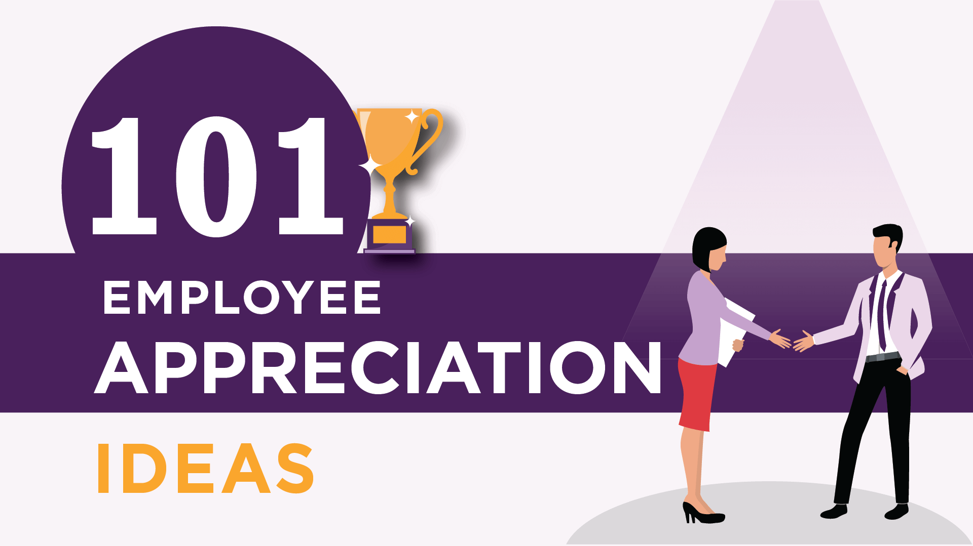 101 Employee Appreciation Ideas To Increase Engagement 2022